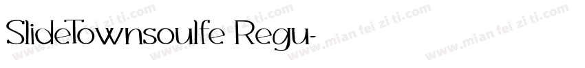 SlideTownsoulfe Regu字体转换